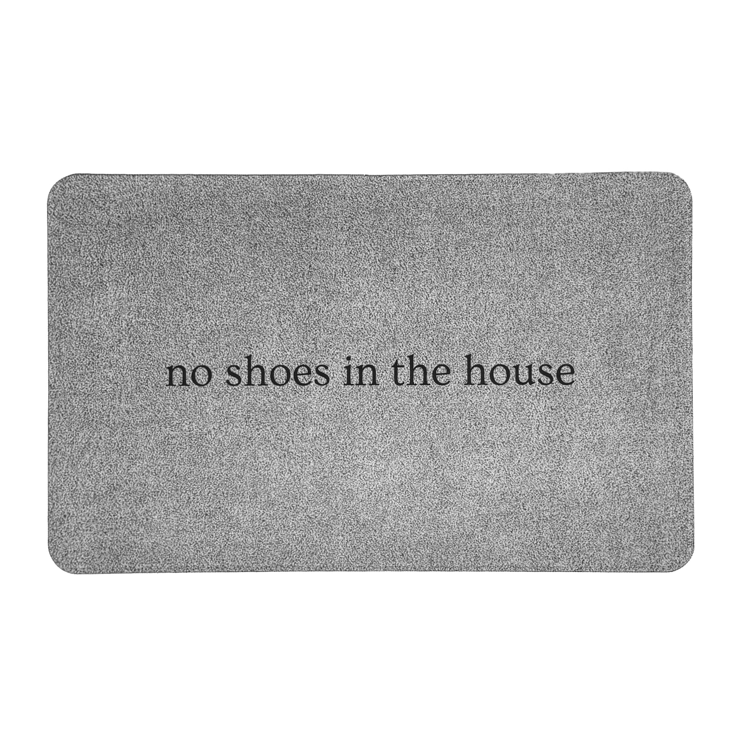 "no shoes in the house" mat (rounded)